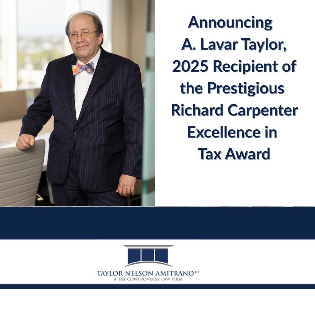 A. Lavar Taylor Honored with the Richard Carpenter Excellence in Tax Award