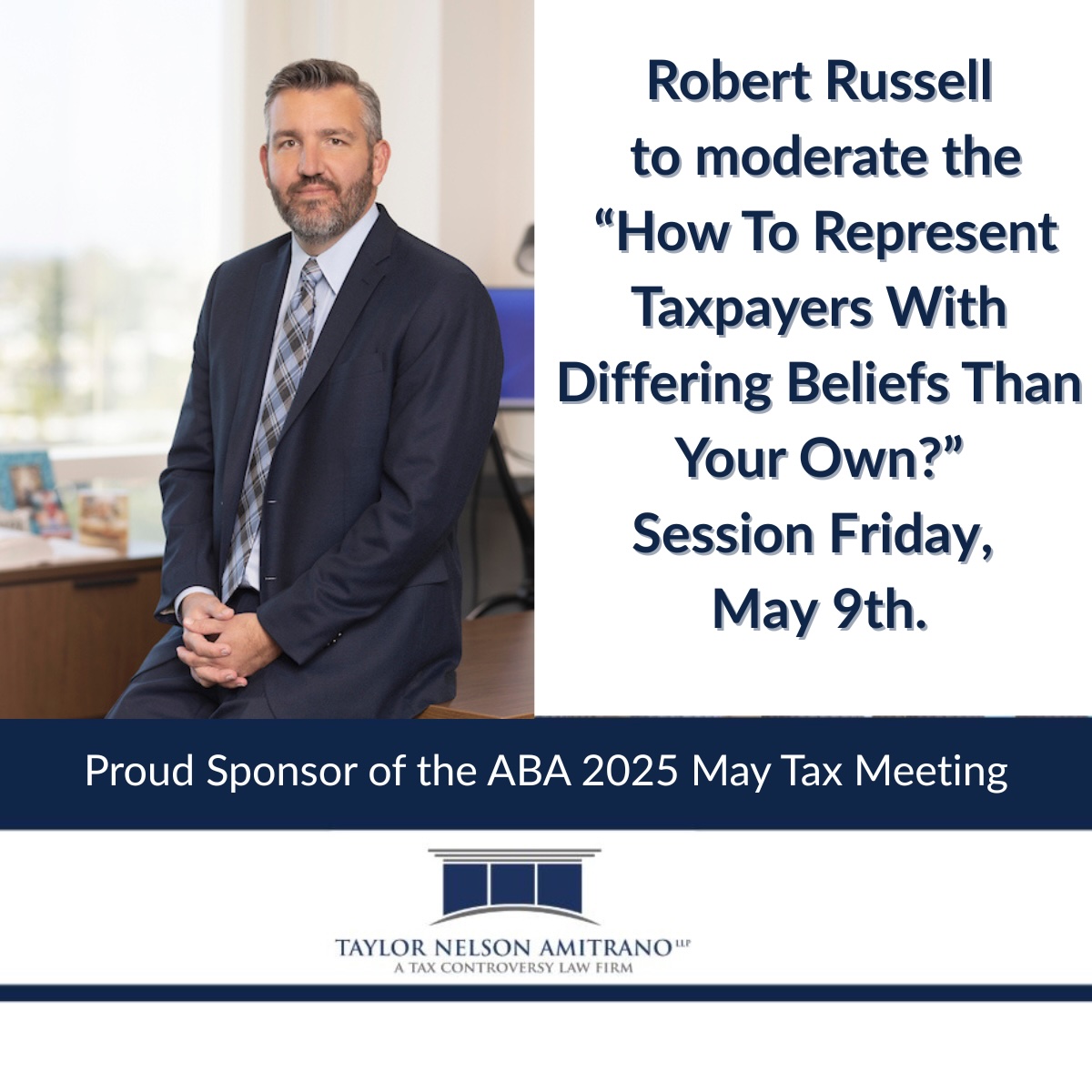 Robert Russell to Speak at the ABA 2025 May Tax Meeting