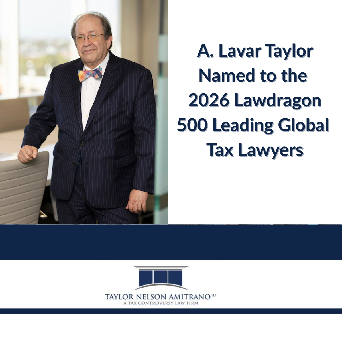 Partner A. Lavar Taylor Selected for the Lawdragon 500 Leading Global Tax Lawyers Guide