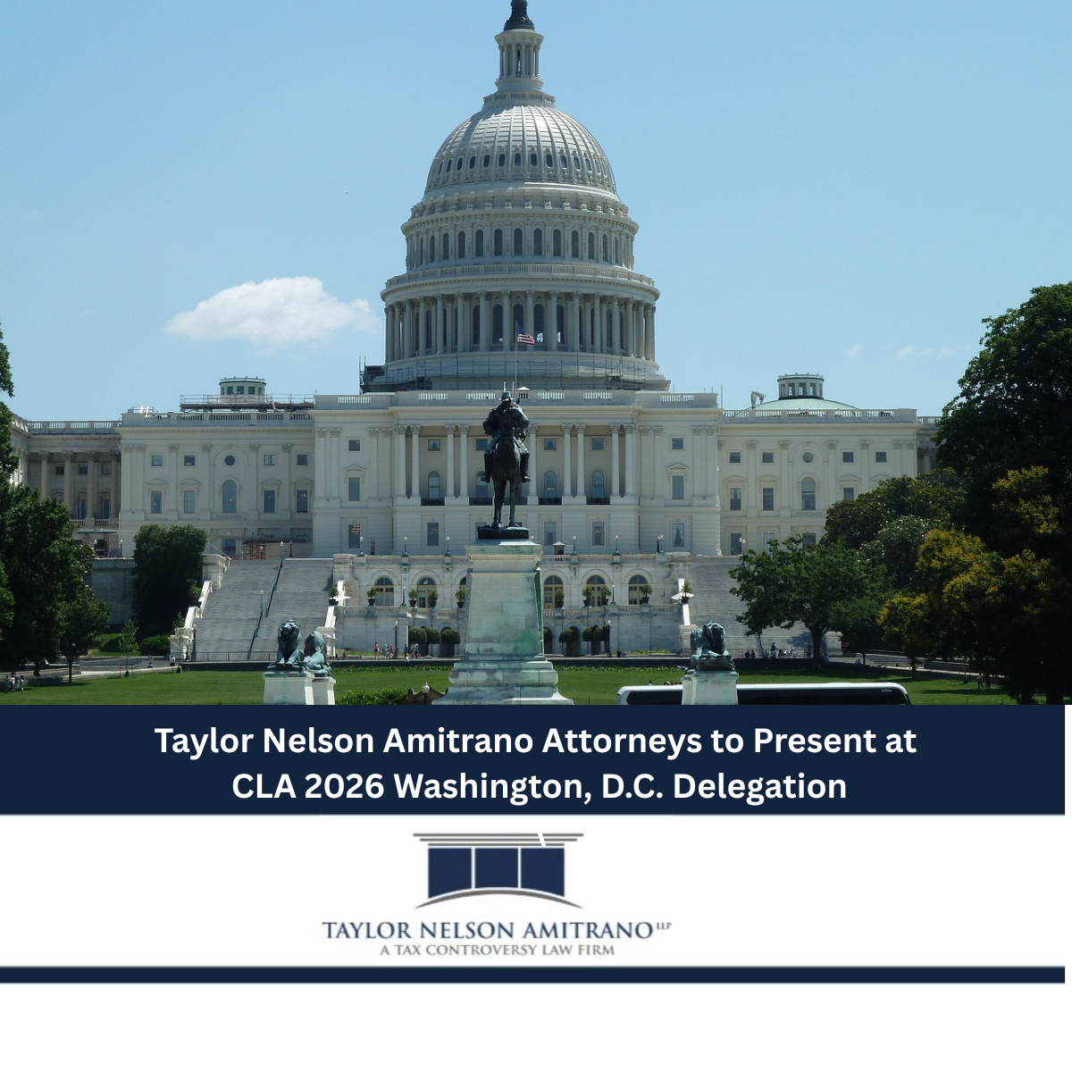 Taylor Nelson Amitrano Attorneys to Present at CLA Taxation Section’s 2026 Washington, D.C. Delegation