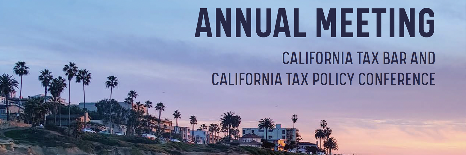 Silver Sponsor of the 2021 Annual Meeting of the California Tax Bar and California Tax Policy Conference - November 3rd-5th