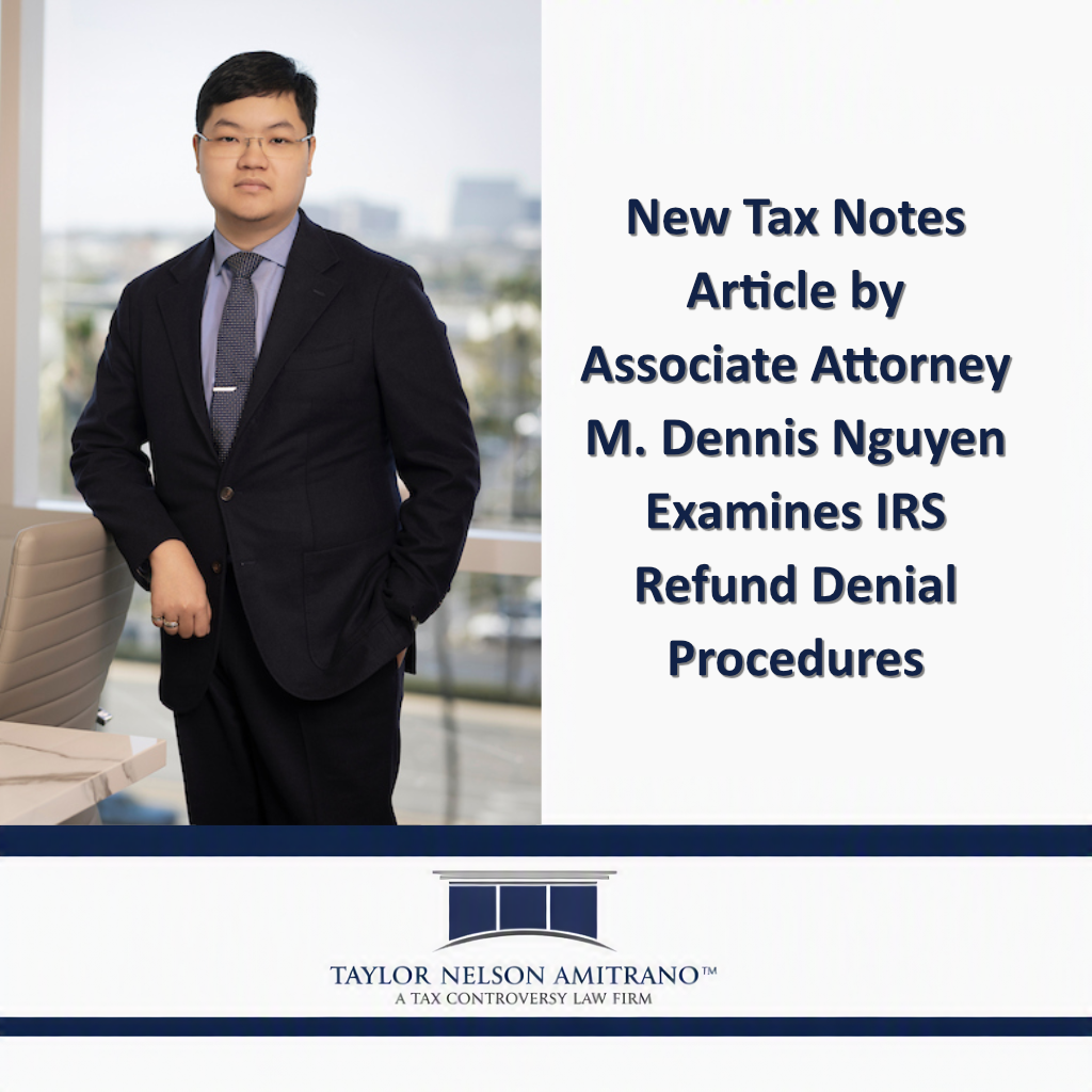M. Dennis Nguyen Published by Tax Notes.