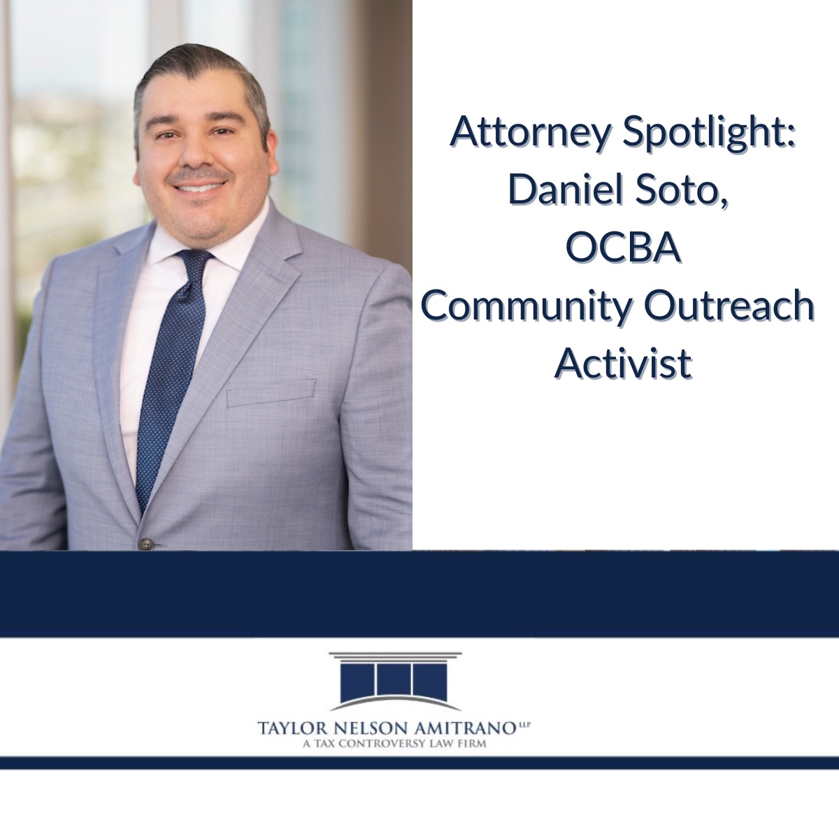Attorney Spotlight: Daniel Soto