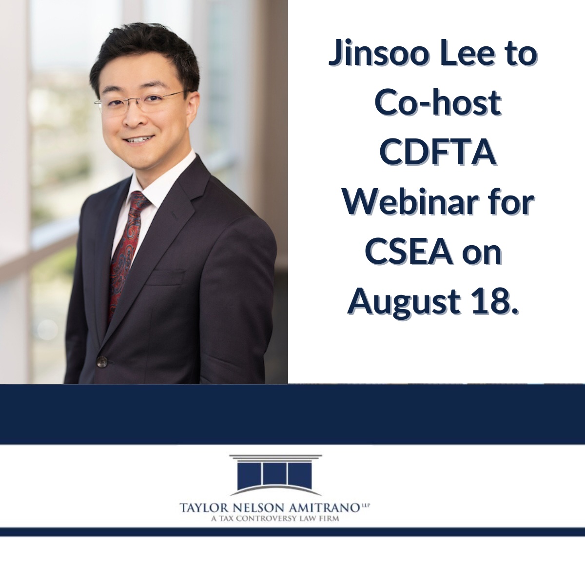 Jinsoo Lee to Co-Host CDFTA Webinar for CSEA on August 18th