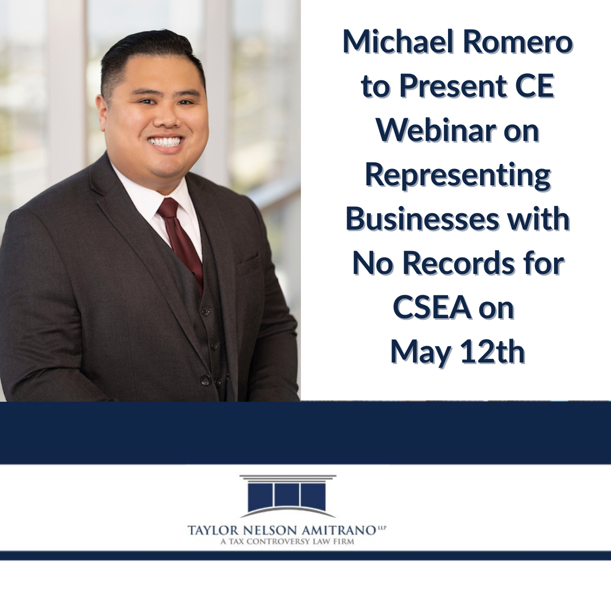 Michael Romero to Present CSEA Webinar on Tax Representation Without Records