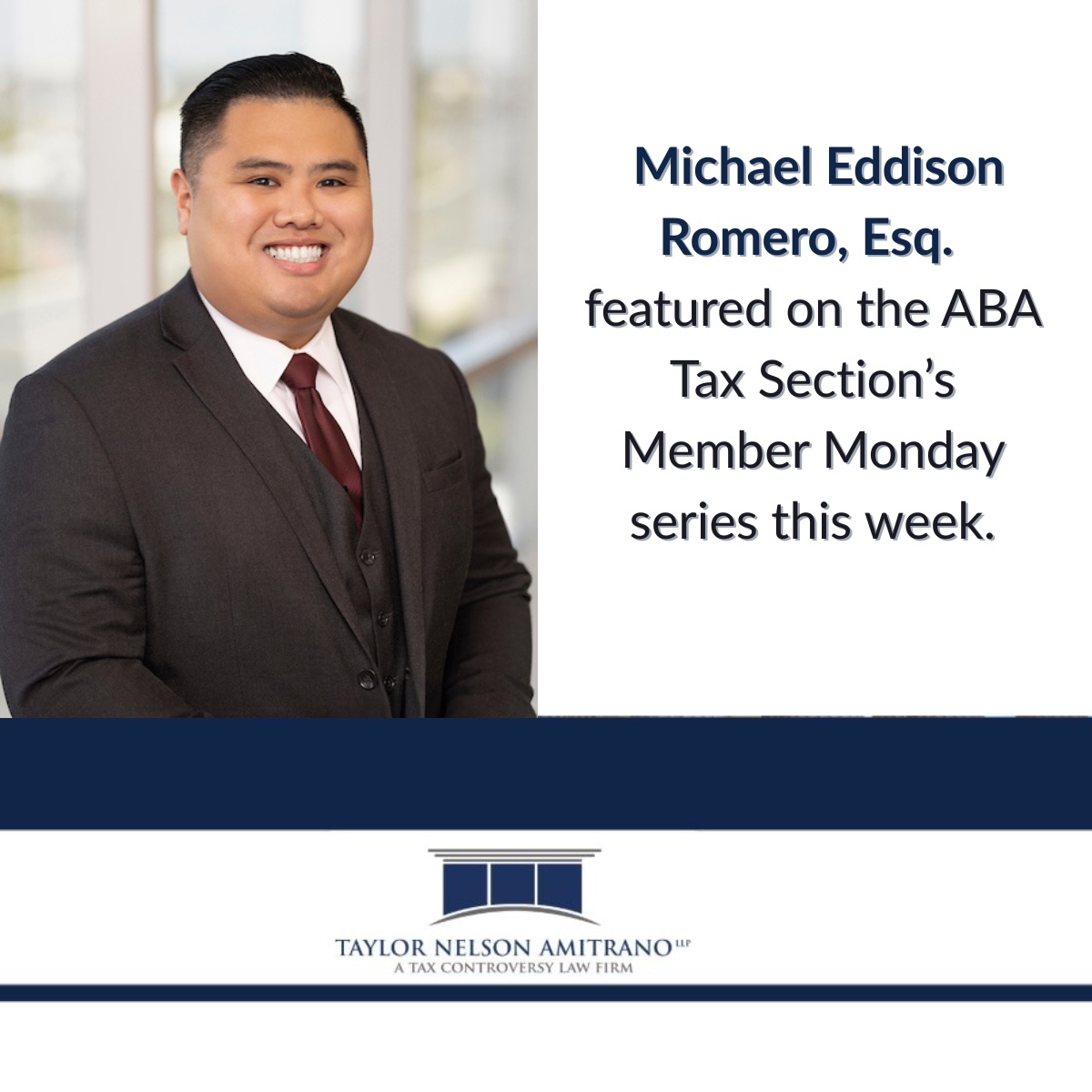 Michael Eddison Romero, Esq., Highlighted in Popular ABA Tax Section Post This Week