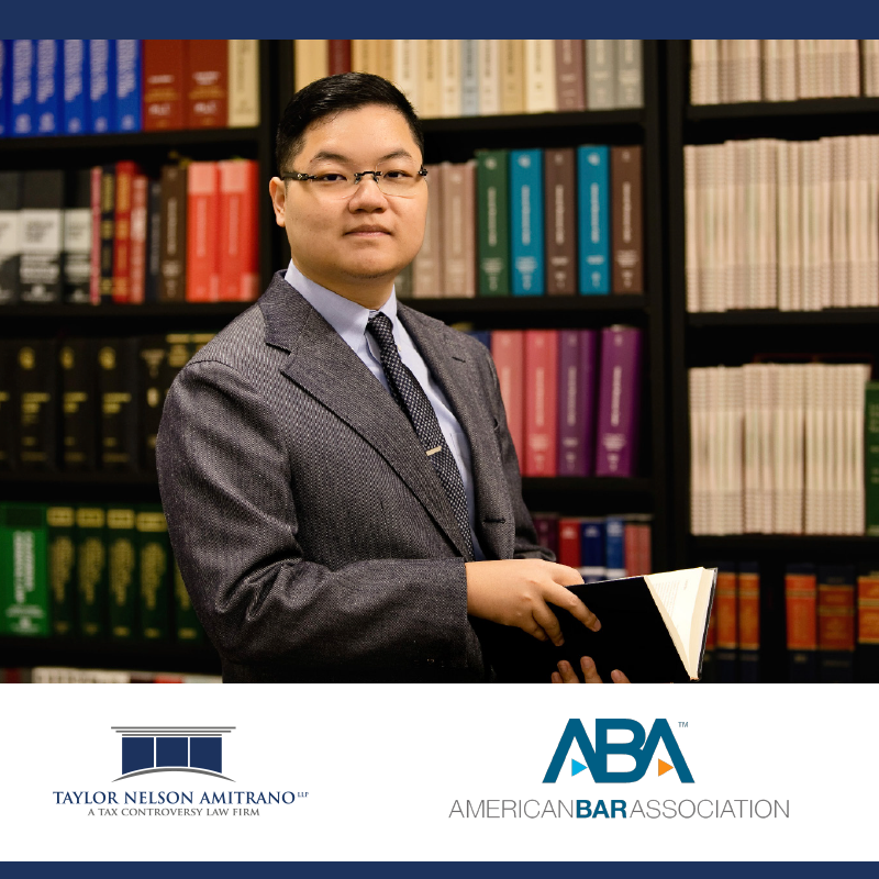 Minh (Dennis) Nguyen, Attorney with Taylor Nelson Amitrano LLP,  Appointed Vice Chair of the Individual and Family Taxation Committee for the American Bar Association Tax Section